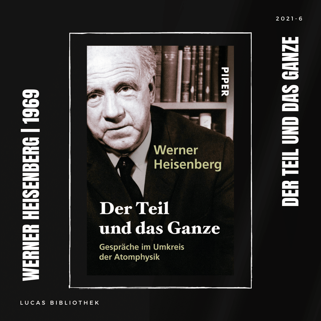 Werner Heisenberg_Der Teil und das Ganze_Cover