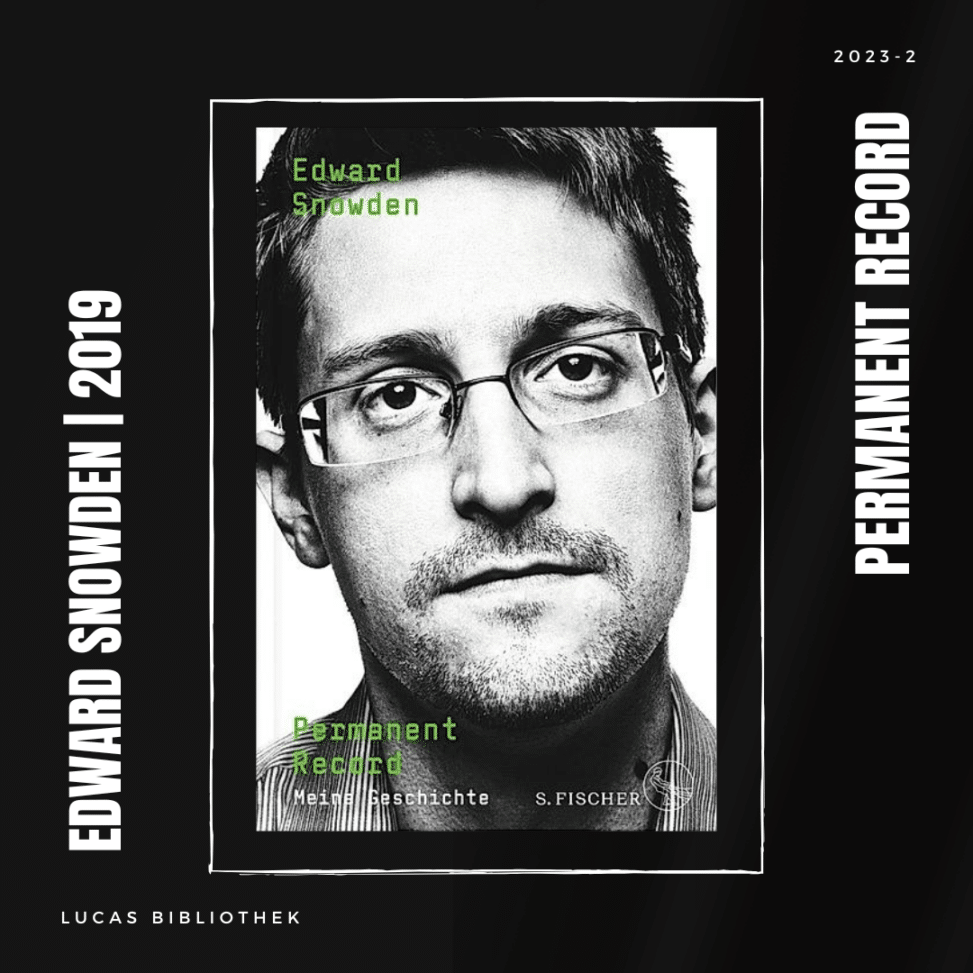 2023-2:Permanent Records - Edward Snowden